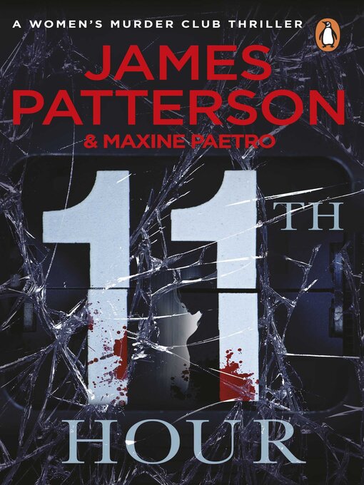 Title details for 11th Hour by James Patterson - Available